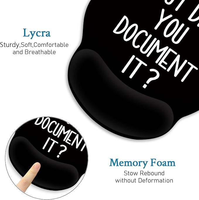 Blusabaca Funny Mouse Pad with Wrist Rest, Ergonomic Mouse Pads Wrist Support for Desk, Gaming Mousepad for Wireless Mouse Work Desk Accessories Office Supplies Decor But Did You Document It Black