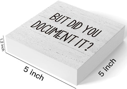 But Did You Document It Office Decor Wooden Box Sign Decorative Funny Office Wood Box Sign Home Rustic Farmhouse Square Desk Decor Sign for Shelf Office Desk Accessories 5 x 5 Inches