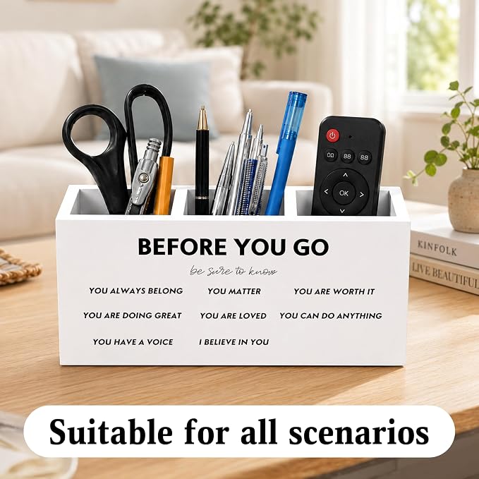 Motivational Classroom Pen Holder for Desk, Before You Go Be Sure to Know Positive Affirmations Wooden Box Sign Desk Decor for Home Office Decoration, Inspirational Pencil Organizer