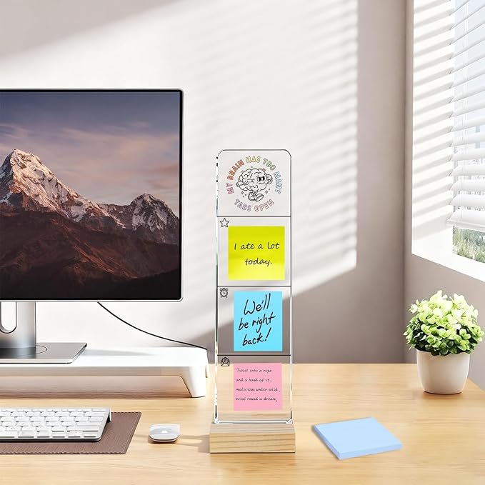 Monitor Memo Board with Removable Wooden Base Acrylic Portable Sticky Note Holder, My Brain Has Too Many Tabs Open Logo Office Desk Desk Set Sticky Notes 100 Sheets