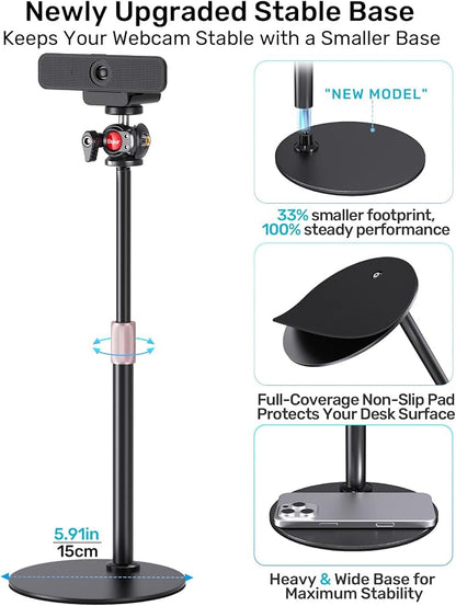 Webcam Tripod Stand for Desk, Newly Upgraded Small Base & 360° Ballhead & Height Adjustable, Ideal for Logitech Webcam C922 C930e C920 C615 C960 BRIO 4K NexiGo N60, Phone Holder with 1/4" Thread