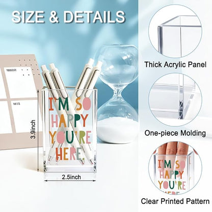 I'm So Happy You're Here Acrylic Cosmetic Pencil Holder Cup, Funny Boho Pen Holder for Women, Home Office Classroom Desk Accessories, Inspirational Gifts for Daughter, Make up Brush Organizer