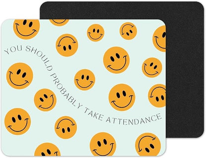 Generic Smiley Face Take Attendance Mousepad, Funny Teacher Gift, Funny Teacher Mousepad, Mint and Yellow, 9 x 7 Inches, Non-slip