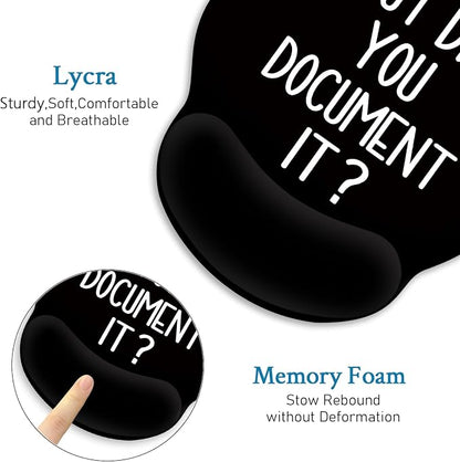 Blusabaca Funny Mouse Pad with Wrist Rest, Ergonomic Mouse Pads Wrist Support for Desk, Gaming Mousepad for Wireless Mouse Work Desk Accessories Office Supplies Decor But Did You Document It Black