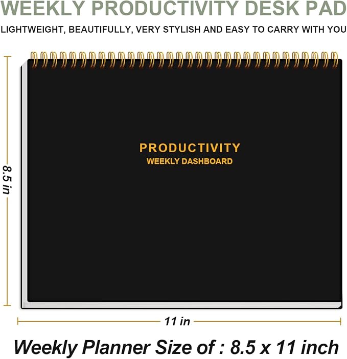 Weekly Productivity Dashboard - 8.5" x 11" Dashboard Desk Notepad Has 6 Focus Areas to List Tasks for Goals, Projects, Clients, Academic or Meal-Organize Your Daily Work Efficiently, 54 Weeks, Black