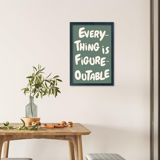 YWJKWLGS Everything is Figureoutable Wall Art, 11x16 Frame Motivational Quote Office
