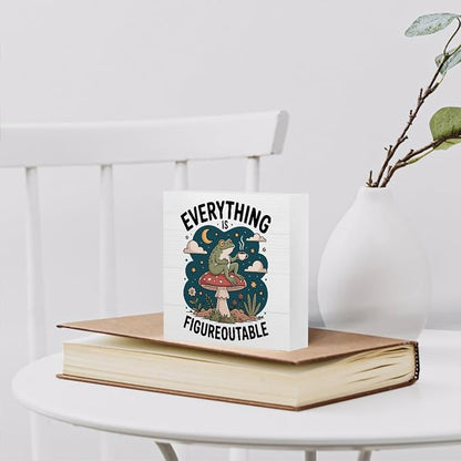 mmiishe Everything is Figureoutable Cute Frog Gifts Cottage Core Decor | Motivational Gift for Women Frog Office Decor Positive Affirmations Room Decoration for Office Classroom Home 5 x 5 Inches