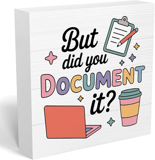 mmiishe But Did You Document It Special Education Teacher Gifts Desk Decor | Funny Office Wood Box Sign for Women Men Friend Coworkers Teacher Appreciation Gifts Cubicle Desk Sign For Desk 5 x 5 Inches