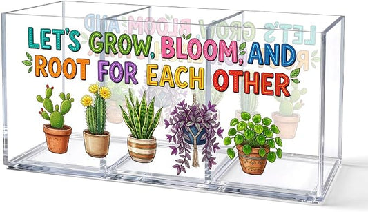 Acrylic Pen Holder Organizer with 3 Compartments, “Let’s Grow, Bloom and Root for Each Other” Plant Design, Desk Organizer for Pen, Makeup, Office Supplie, Inspirational Gifts for Women Friend