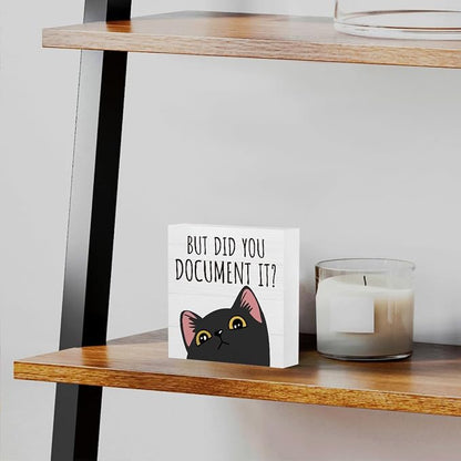 mmiishe Did You Document It Cute Cat Desk Accessories for Coworkers Women | Funny Cat Themed Gifts for Women Colleagues Men Cubicle Accessories for Office Meeting Rooms Study Rooms Bedroom 5 x 5 Inches