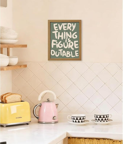 CXQILVER Everything is Figureoutable Framed Wall Art, Inspirational Positive Affirmation Canvas Wall Decor, Trendy Sage Green Motivational Quote Poster prints for Office Bedroom Classroom Dorm 8x10in