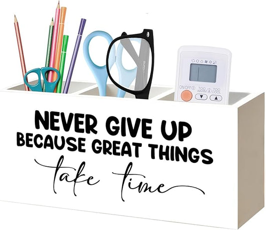 Inspirational Pen Pencil Holder Organizer for Home Office Classroom Desk Accessories, Never Give Up Because Great Things Take Time Motivational Positive Wood Signs for Desk Tabletop Decor