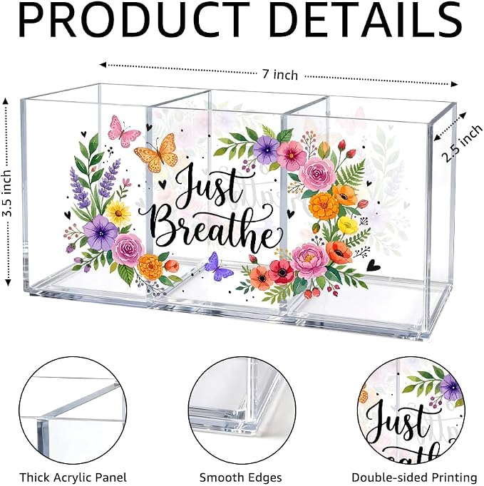 Just Breathe Acrylic Pen Holder Organizer with 3 Compartments, Colorful Floral & Butterfly Design, Desk Organizer for Pens, Makeup, Office Supplies, Cute Desk Accessories for Women Girls