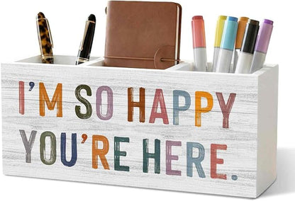 Classroom Pencil Pen Holder for Desk Organizer, I'm So Happy You're Here Wooden Box Decorations for Classroom Kids Room Bedroom Playroom Desk Tabletop Decor