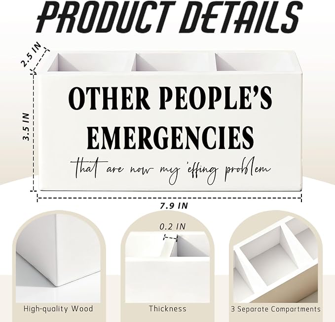 Funny Pen Pencil Holder for Desk, Office Humor Gifts for Coworkers Employees Women Men, Other People's Emergencies Wooden Box Sign Decorations for Home Office Workplace Desk Tabletop