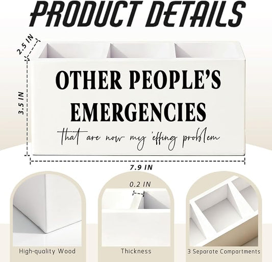 Funny Pen Pencil Holder for Desk, Office Humor Gifts for Coworkers Employees Women Men, Other People's Emergencies Wooden Box Sign Decorations for Home Office Workplace Desk Tabletop