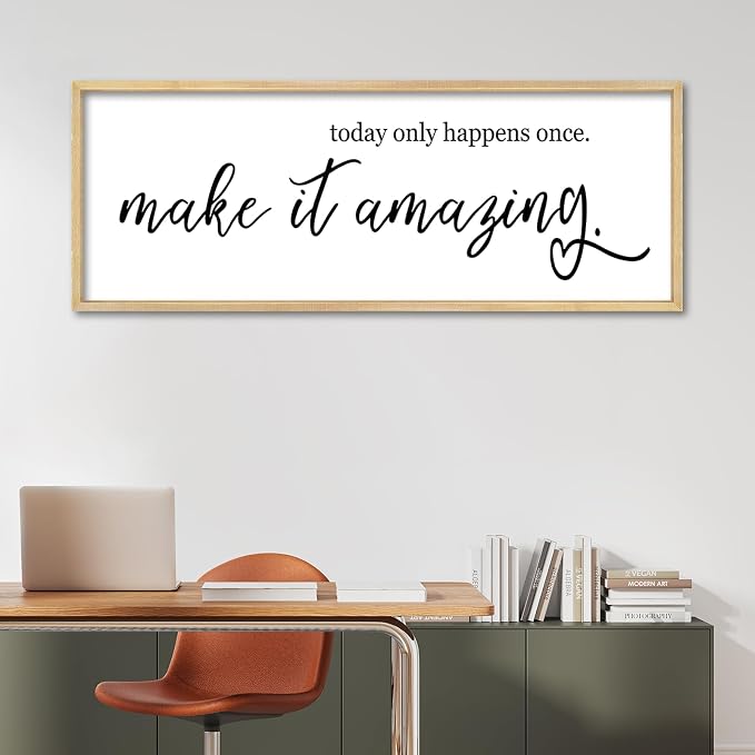 YWJKWLGS Inspirational Quotes Wall Decor Today Only Happens Once Make It Amazing Signs Wall Art 40x15 Inch Large Motivational plaque for Home office kitchen Bedroom Wood Framed Hanging (Wood)