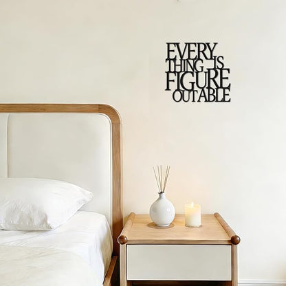 Wall Art for Living Room Home Office Decor Inspirational Gifts for Women | Motivational Metal Wall Art Office Wall Decor for Bedroom Everything Is Figureoutable Encouragement Gifts for Coworkers Men