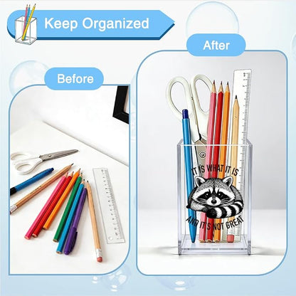 It Is What It Is And It's Not Great Acrylic Organizer Pencil Pen Holder, Funny Raccoon Acrylic Pen Holder, Cute Animal Humor Desk Decor, Desk Organizer Gifts for Coworker Friend Office Worker