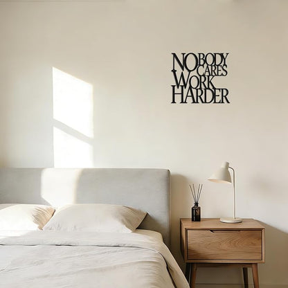 Motivational Black Metal Wall Art Home Gym Decor Inspirational Wall Decor for Office,Dorm,Living Room,Bedroom,Bathroom-Nobody Cares Work Harder,Man Cave Decor Gym House Warming Gifts for Men Women