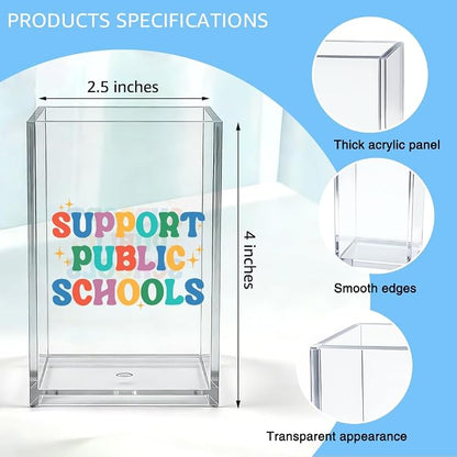 Support Public Schools Acrylic Organizer Pencil Pen Holder, Pro Teacher Supporter Makeup Brush Storage Organizer, Education For All Desk Accessories Holder for Women Teacher Principal Student