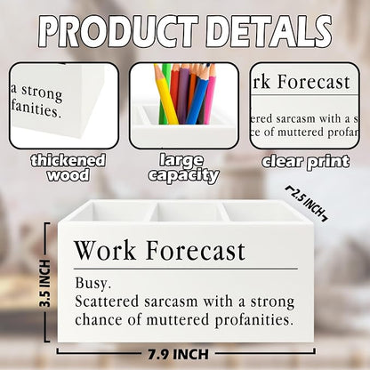 Funny Pen Pencil Holder Organizer for Desk, Funny Coworkers Gifts for Women, Office Humor Gifts, Work Forecast Wooden Box Sign for Home Office Desk Tabletop Decorations
