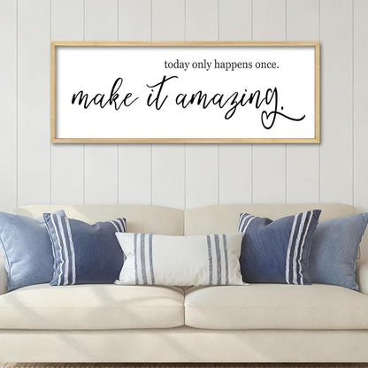 YWJKWLGS Inspirational Quotes Wall Decor Today Only Happens Once Make It Amazing Signs Wall Art 32x12 Inch Large Motivational plaque for Home office kitchen Bedroom Wood Framed Hanging (Wood)