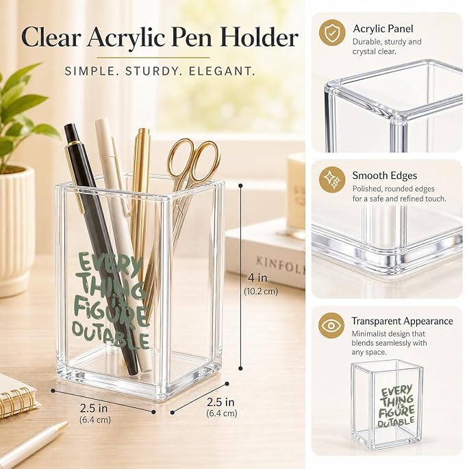 Everything is Figureoutable Funny Clear Acrylic Pen Holder - Makeup Brush Organizer, Inspirational Desk Decor, Motivational Gag Gift for Coworker, Boss, Teacher, Office Accessories