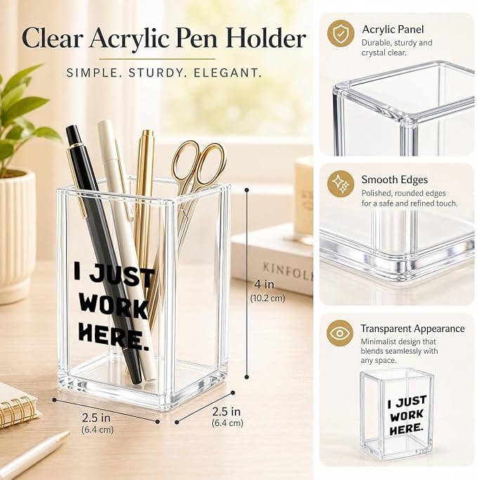 Funny Acrylic Pen Holder - I Just Work Here - Clear Makeup Brush Organizer, Sarcastic Office Desk Decor, Relatable Coworker Gag Gift for Women Men, Aesthetic Cubicle Accessories