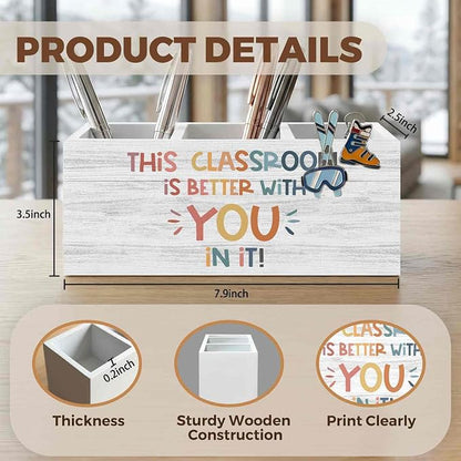 Boho Classroom Pencil Pen Holder for Desk Organizer, Inspirational Motivational Gifts, This Classroom Is Better with You in It Wooden Box Decorations for Kids Room Bedroom Desk Tabletop Decor