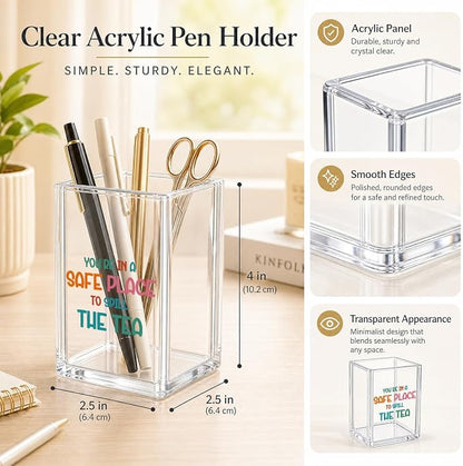 Safe Place to Spill The Tea Acrylic Pen Holder - Funny Therapist Office Decor, Counselor & Psychologist Gifts for Women, Aesthetic Makeup Brush Cup, Clear Desktop Accessory