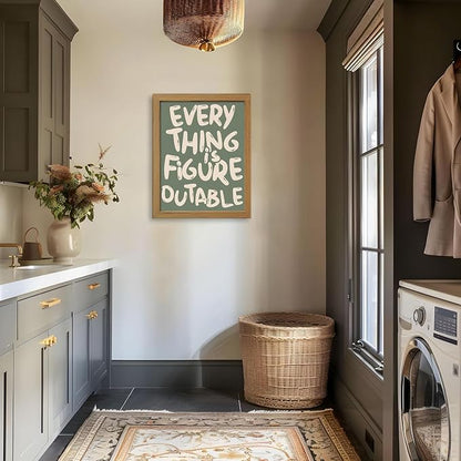 CXQILVER Everything is Figureoutable Framed Wall Art, Inspirational Positive Affirmation Canvas Wall Decor, Trendy Sage Green Motivational Quote Poster prints for Office Bedroom Classroom Dorm 16x24in