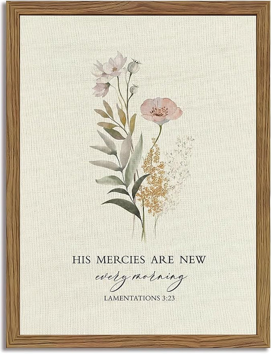 Christian Scripture Canvas Wall Art Bible Inspirational Poster Wall Decor His Mercies Are New Every Morning Pictures Print for Prayer Room Office Living Room Home Decoration 8x10 in Wood Framed