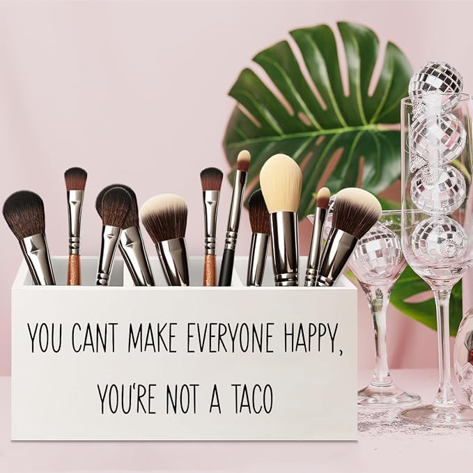 Funny Inspirational Office Wooden Pen Pencil Holder for Office Desk Accessories, You Can't Make Everyone Happy You're Not A Taco Makeup Brush Toothbrush Holder Organizer