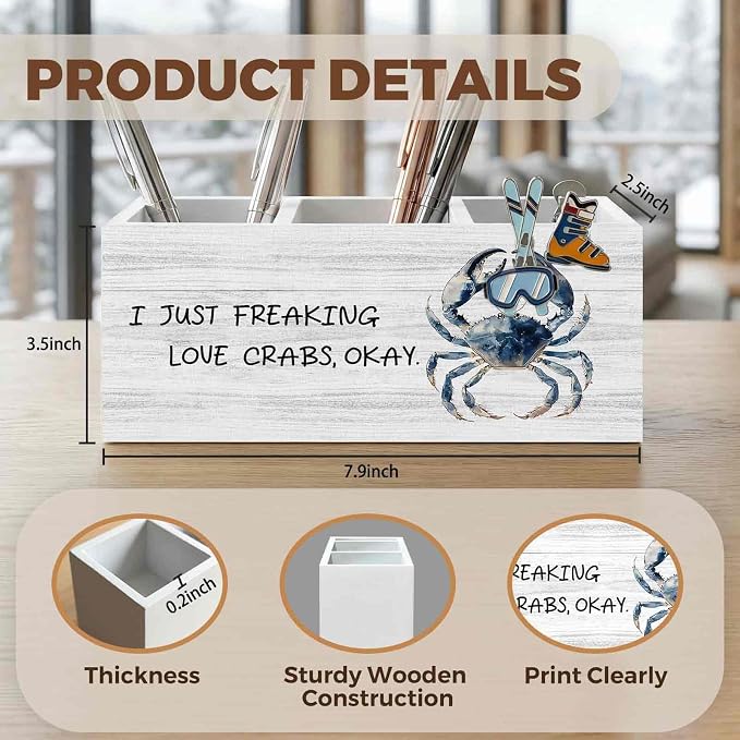 Coastal Beach Crab Pencil Pen Holder for Desk Organizer, Crab Gifts, I Just Freaking Love Crabs Okay Wooden Box Decorations for Home Office Bedroom Desk Tabletop Decor