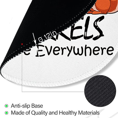 Funny Saying Quote Mouse Pad, Small Round Mouse Pads for Desk, Mini Travel Unique Mousepad for Work Wireless Computer Laptop, Office Desk Accessories, I Don't Have Ducks or a Row I Have Squirrels
