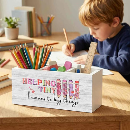 Teacher Pencil Pen Holder for Desk Organizer, Teacher Appreciation Gifts, Helping Tiny Humans to Big Things Wooden Box Decorations for Home Office Classroom Desk Tabletop Decor