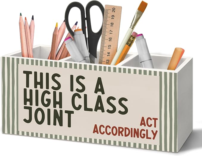 Funny Pen Holder Organizer for Desk Accessories, Funny Classroom Decor, This is a High Class Joint Act Accordingly Olive Green Striped Wooden Box Sign Desk Decorations for Home Office Decor
