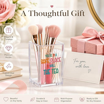 Safe Place to Spill The Tea Acrylic Pen Holder - Funny Therapist Office Decor, Counselor & Psychologist Gifts for Women, Aesthetic Makeup Brush Cup, Clear Desktop Accessory