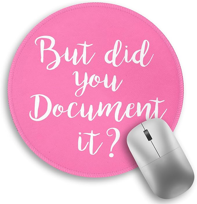 Funny Work Mouse Pad, Small Round Mouse Pads for Desk, Cute Mini Travel Mousepad for Wireless Computer Laptop, Office Desk Accessories, But Did You Document It, 8.6 x 8.6 inch