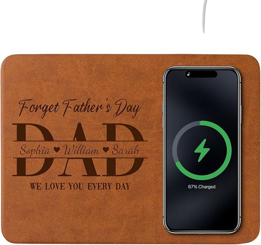 Personalized Leather Charging Mat, Dad Forget Father's Day We Love You Everyday, Wireless Charging Desk Mat, Custom Dad Gift, Fathers Day Gift for Dad, Papa, Grandpa, Daddy 1