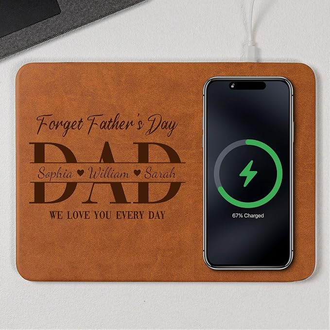 Personalized Leather Charging Mat, Dad Forget Father's Day We Love You Everyday, Wireless Charging Desk Mat, Custom Dad Gift, Fathers Day Gift for Dad, Papa, Grandpa, Daddy 1