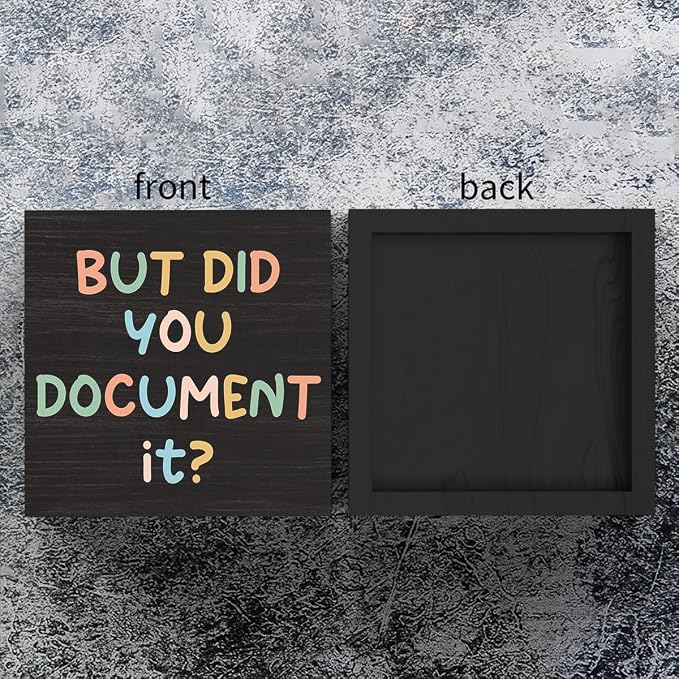 mmiishe But Did You Document It Wooden Box Sign Office Gifts for Women | Desk Accessories for Coworker Desk Decor Mentor HR Motivational Gift Encouragement Gift for Shelf Office Library 5 x 5 Inches