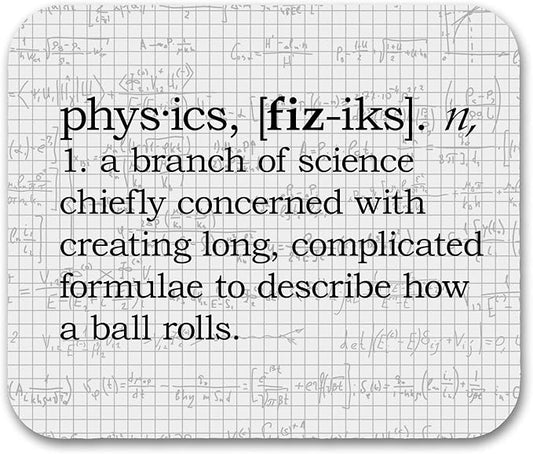 Physics Definition Funny Mouse Pad