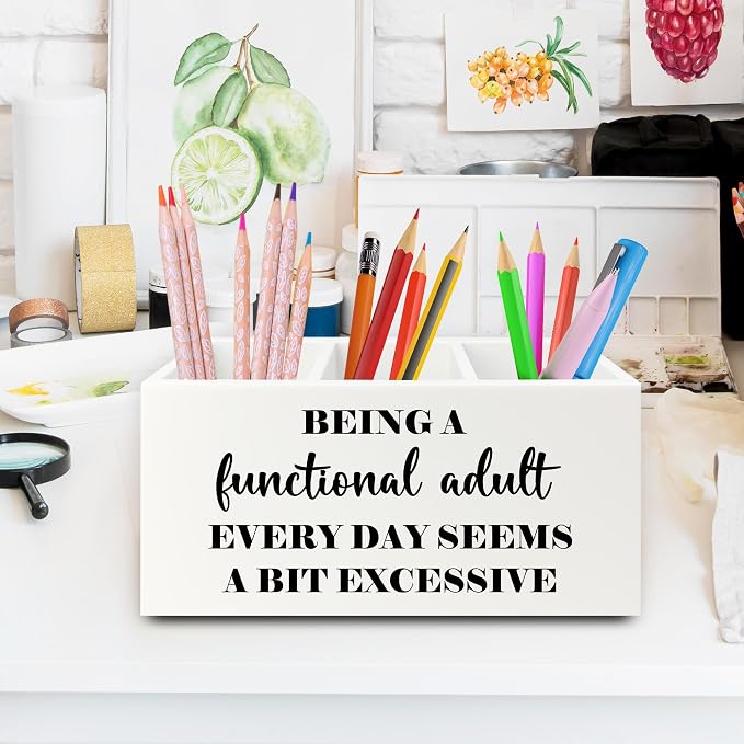 Funny Pen Pencil Holder Organizer for Desk, Sarcastic Gifts for Women Men Coworkers, Adult Humor Gifts, Being a Functional Adult Funny Wooden Box Sign for Home Office Desk Tabletop Decorations