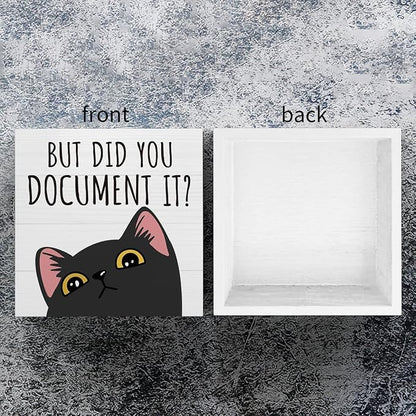 mmiishe Did You Document It Cute Cat Desk Accessories for Coworkers Women | Funny Cat Themed Gifts for Women Colleagues Men Cubicle Accessories for Office Meeting Rooms Study Rooms Bedroom 5 x 5 Inches