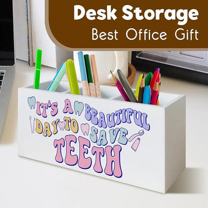 Dentist Pen Holder for Dental Office Decor, Dentist Gifts for Women It's a Beautiful Day to Save Teeth Wooden Pen Pencil Holder Organizer for Dental Office Desk Accessories