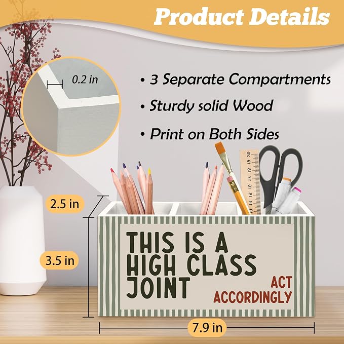 Funny Pen Holder Organizer for Desk Accessories, Funny Classroom Decor, This is a High Class Joint Act Accordingly Olive Green Striped Wooden Box Sign Desk Decorations for Home Office Decor